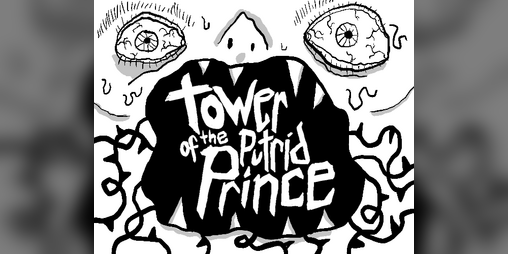 Cover image for Tower of the Putrid Prince for MÖRK BORG