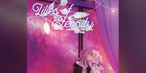 Cover image for Lilies of Eternity: A Honkai Star Rail WLW Zine