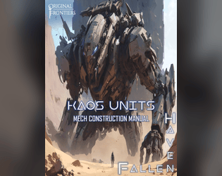 KAOS Units - Mech Creation Manual for Haven Fallen - TTRPG Expansion  