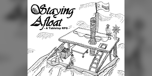 Cover image for Staying Afloat - TTRPG