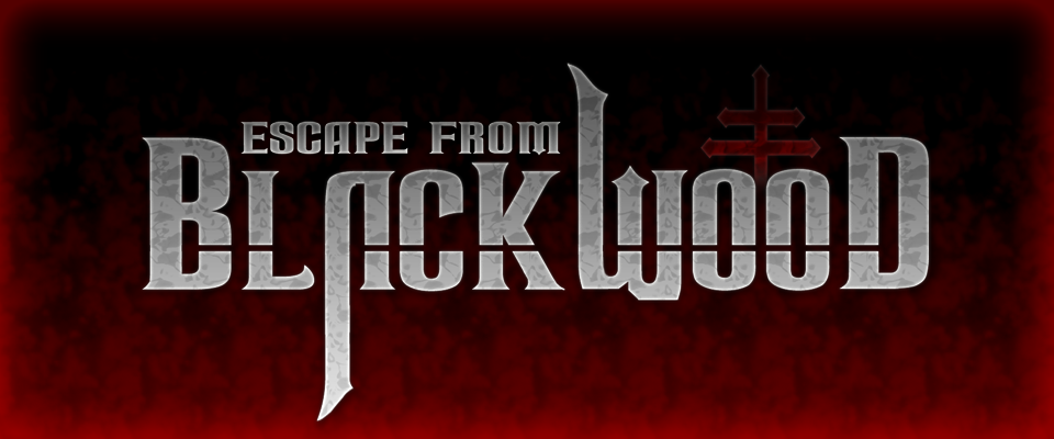 Escape From Blackwood