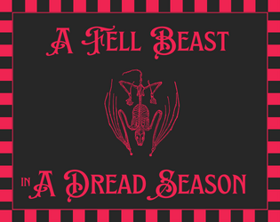 A Fell Beast In A Dread Season  