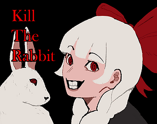 Kill the Rabbit