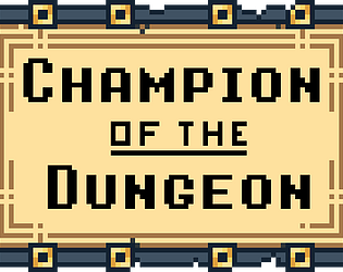 Champion of the Dungeon