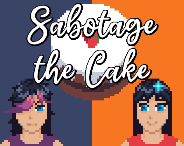Cover image for Sabotage the Cake