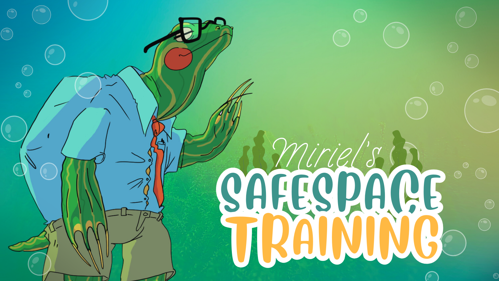 Miriel's Safe Space Training