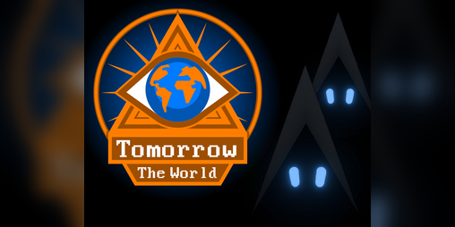 Cover image for Tomorrow the World!
