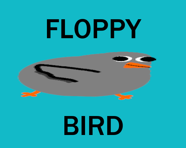 Floppy Bird by Dan