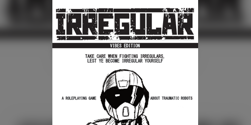 Cover image for IRREGULAR - Vibes Edition