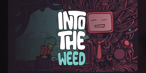 Cover image for Into the Weed