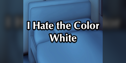 Cover image for I Hate the Color White