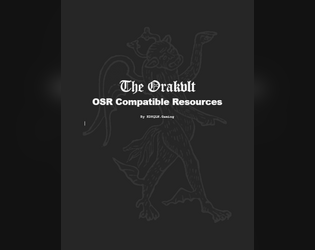 The OraKVLT   - A Grimdark OSR-Compatible Toolkit 