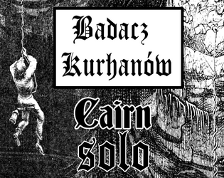 Badacz Kurhanów   - Procedury solo do Cairn 