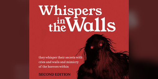 Cover image for Whispers in the Walls 2e