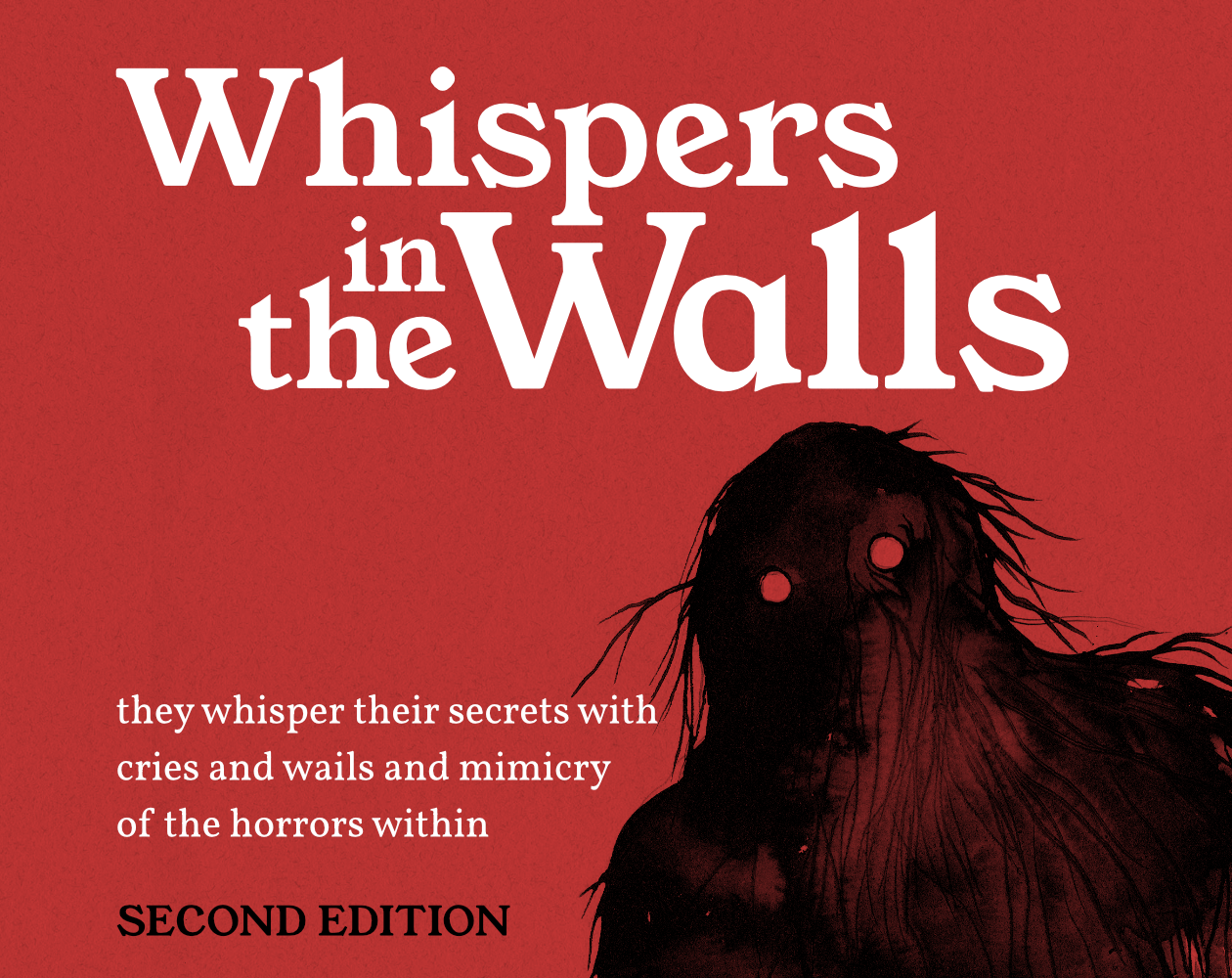 Whispers in the Walls 2e