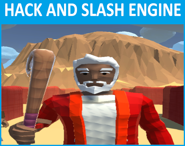 HACK AND SLASH ENGINE