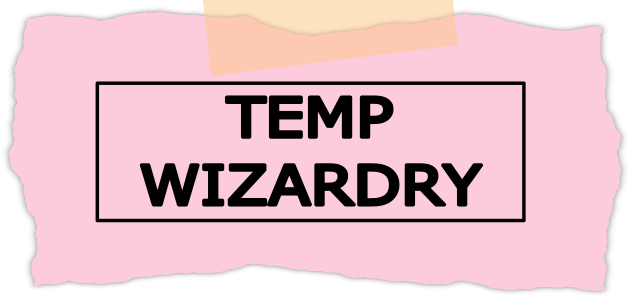 Temp Wizardry