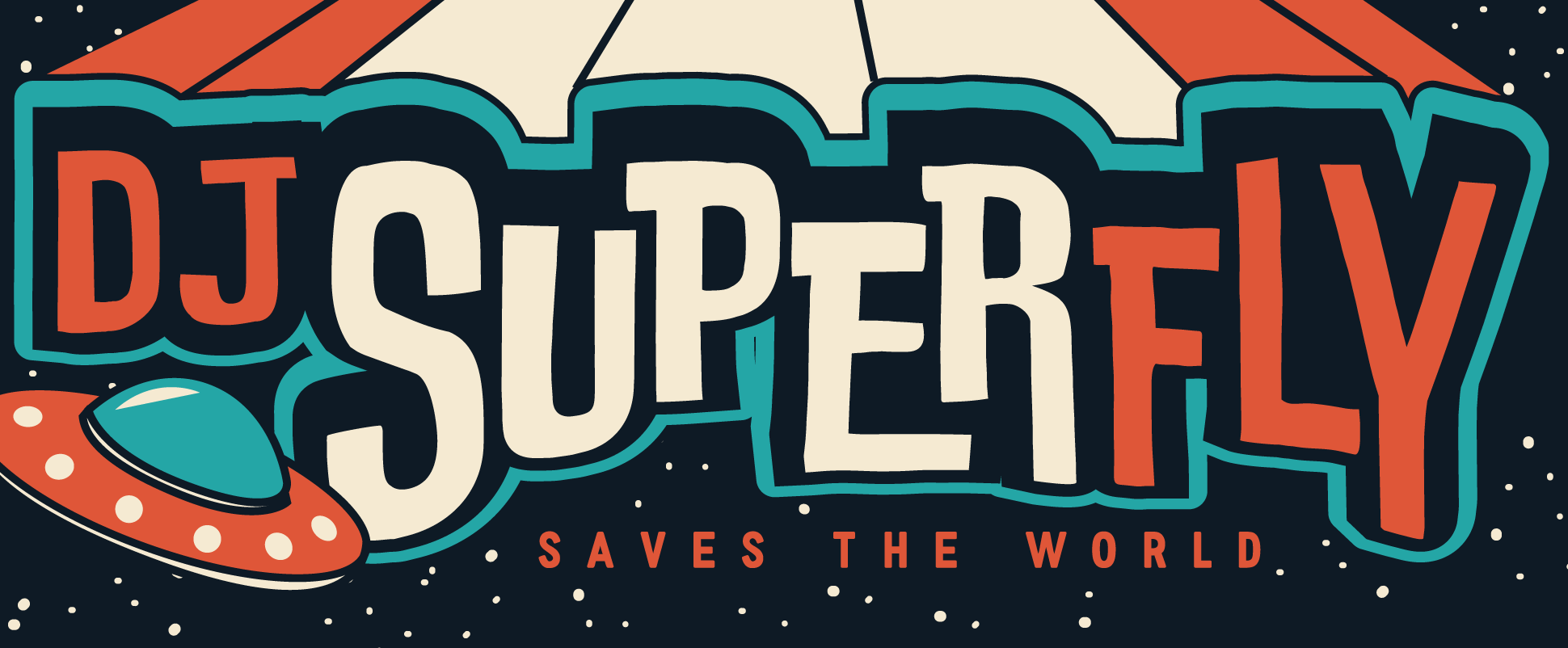 DJ SuperFly Saves The World