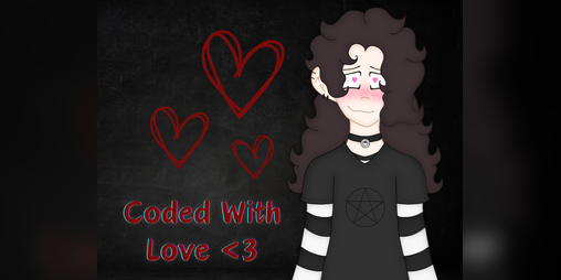 Cover image for Coded With Love <3 (Demo Release)