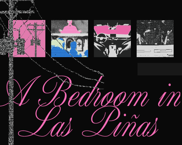 A Bedroom in Las Piñas (Demo)