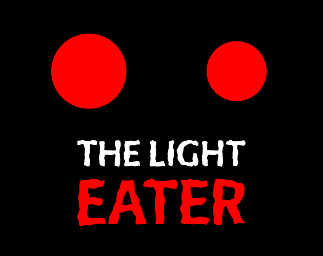 The Light EATER by Landry GD