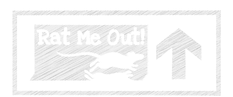 Rat Me Out