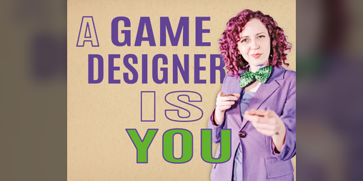 Cover image for A Game Designer is You