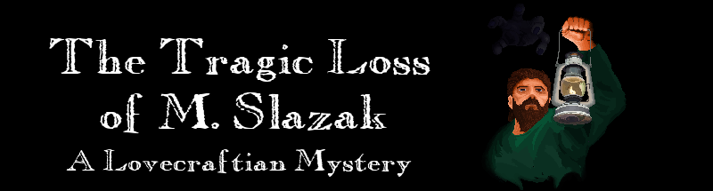 The Tragic Loss of M. Slazak - Demo