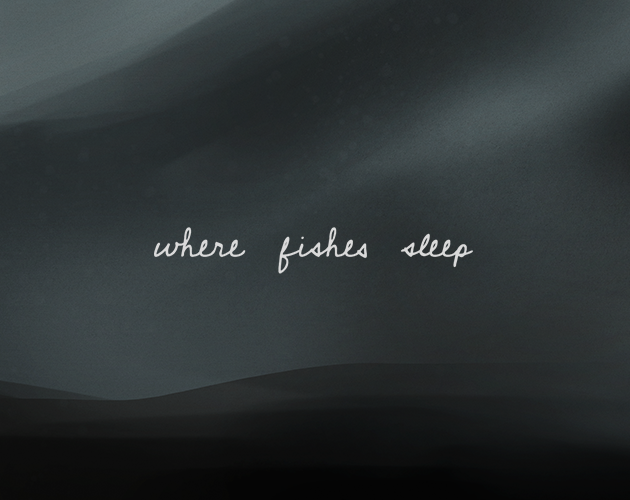 Cover image for Where Fishes Sleep