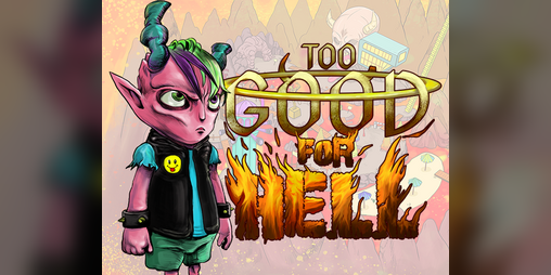 Cover image for Too Good For Hell