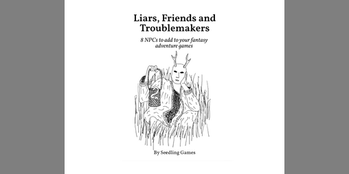 Cover image for Liars, Friends and Troublemakers