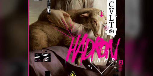 Cover image for CVLT of the Hadron Lamb | CY_BORG