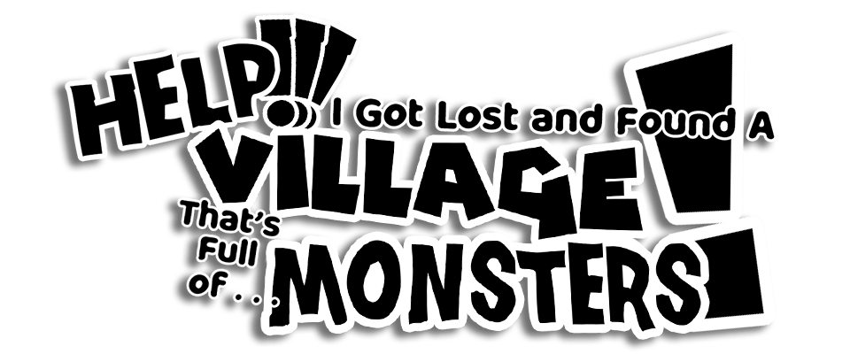 HELP!!! I Got Lost and Found A VILLAGE That's Full of... MONSTERS!