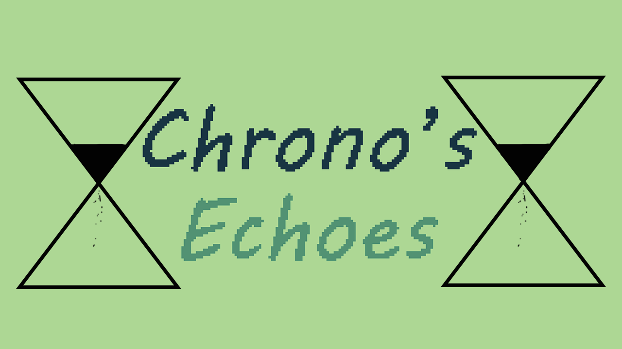 Chrono's Echoes