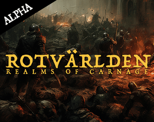 Rotvärlden: Realms of Carnage [ALPHA]  