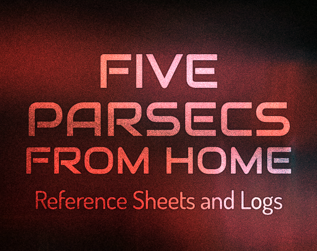 Five Parsecs From Home Reference Sheets And Logs By Swannery Press Rj Gillis 6952