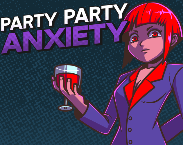 Cover image for Party Party Anxiety!