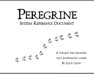 Peregrine SRD   - A toolkit for creating card-based solo journaling games. 