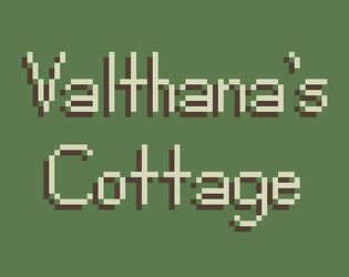 Valthana's Cottage