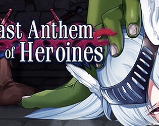 The Heroines' Last Anthem