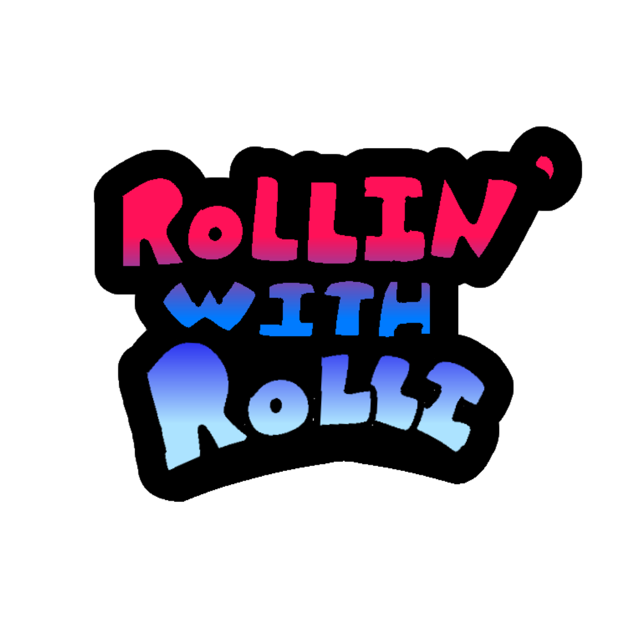 Rollin With Rolli v0.0.2