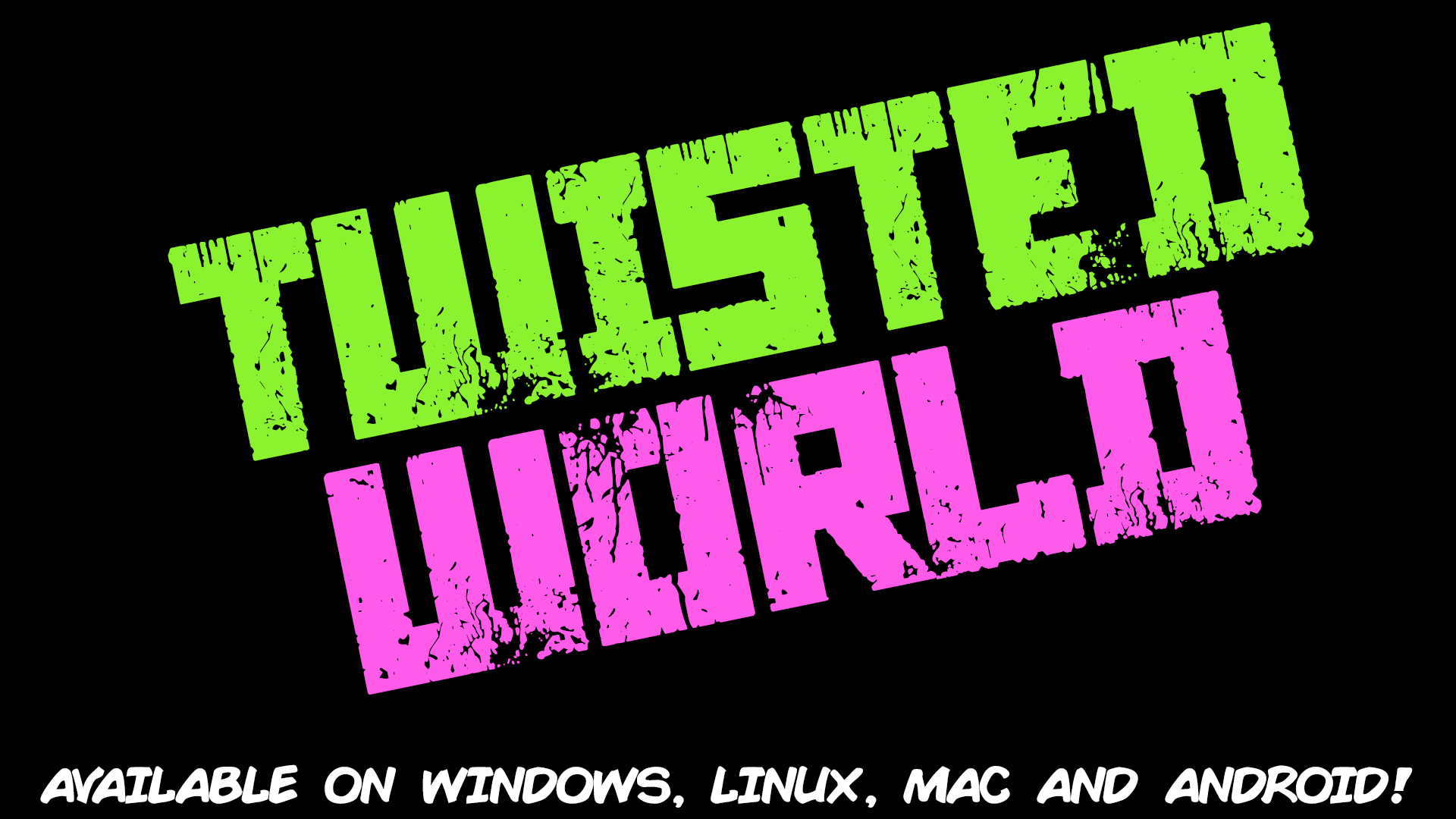 TwistedWorld Remake
