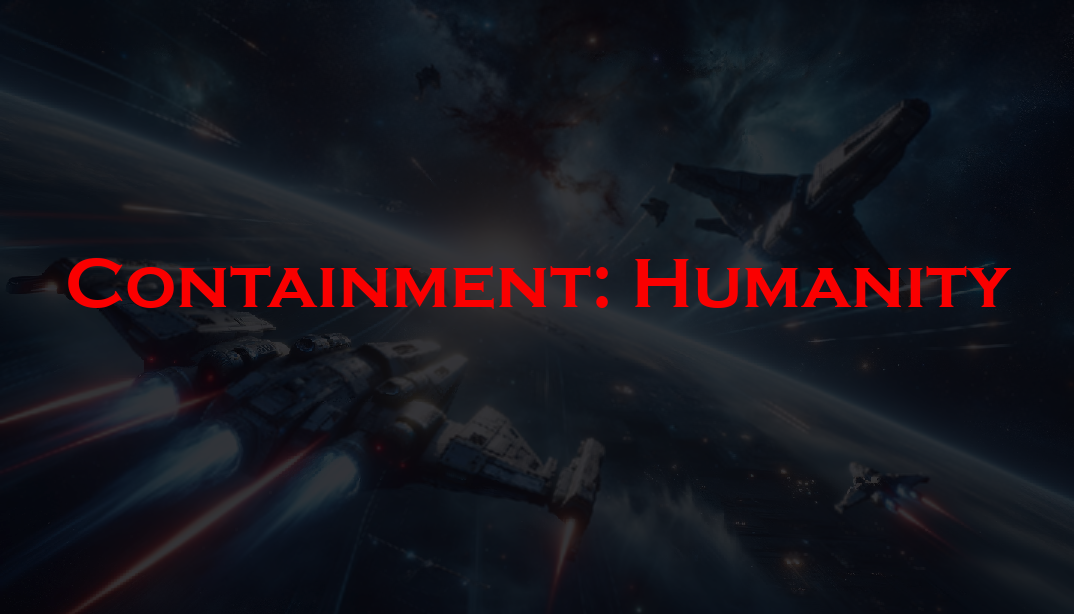 Containment: Humanity