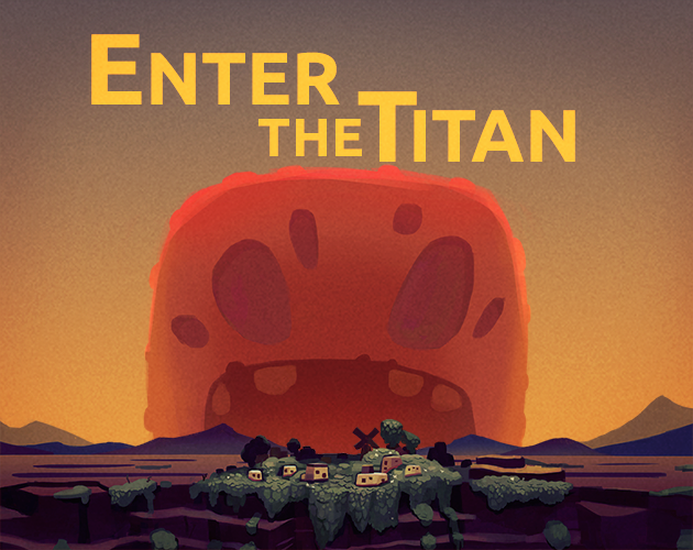 Enter the Titan