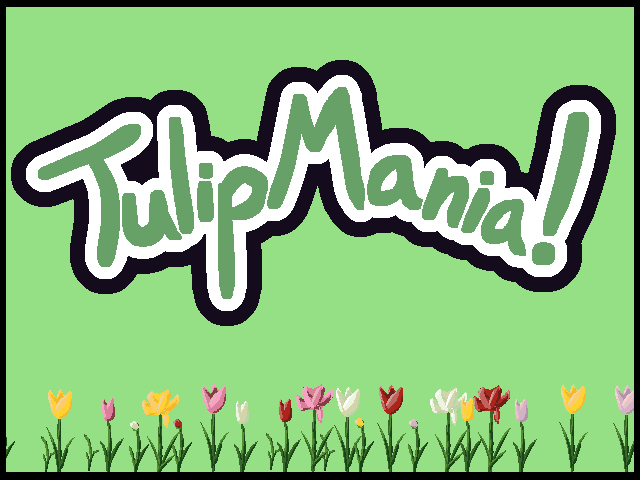 Tulip Mania