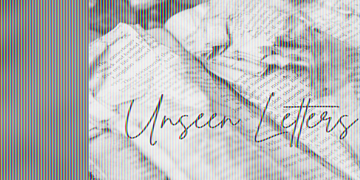 Cover image for unseen letters