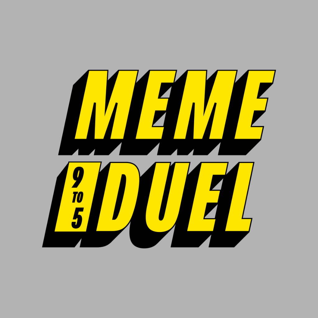 9-to-5-meme-duel-by-futuristicx-kahiis-panu