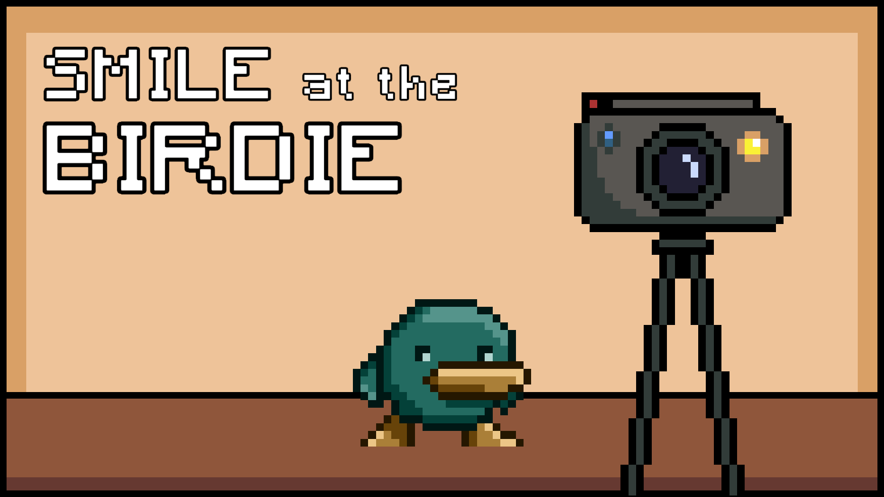 Smile at the Birdie!