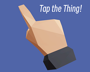 Tap the Thing!