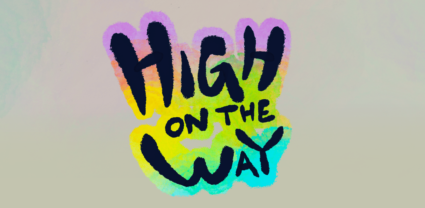 High on the Way